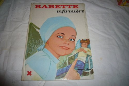 9782261003181: Babette infirmire