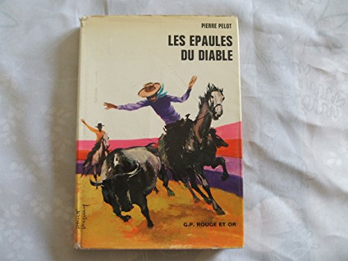 Beispielbild fr Les epaules du diable zum Verkauf von Librairie Th  la page