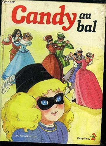 Stock image for Candy. 6. Candy au bal for sale by Chapitre.com : livres et presse ancienne