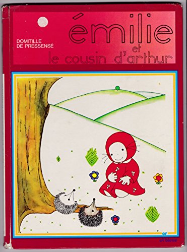 Stock image for Emilie et le cousin d'arthur for sale by WorldofBooks