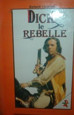Stock image for Dick le rebelle for sale by Librairie Th  la page