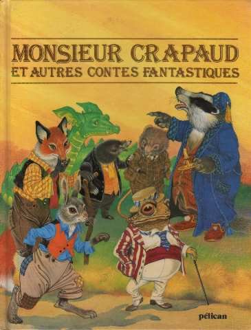 Monsieur Crapaud et autres contes fantastiques (9782261013937) by Graeme Kent