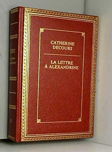 Stock image for La Lettre  Alexandrine for sale by Chapitre.com : livres et presse ancienne