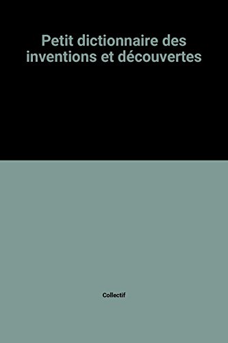 9782261018154: Petit dictionnaire des inventions et dcouvertes