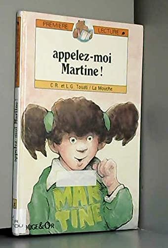 Beispielbild fr Appelez-moi Martine zum Verkauf von RECYCLIVRE