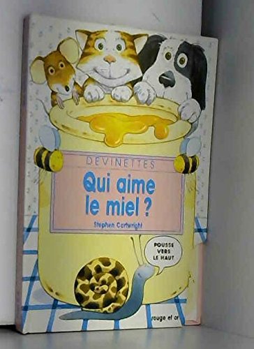 9782261024292: Qui aime le miel ?