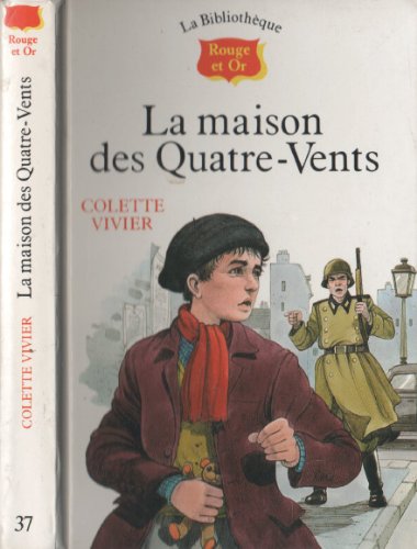 Beispielbild fr La maison des Quatre-Vents - Colette Vivier zum Verkauf von Book Hmisphres