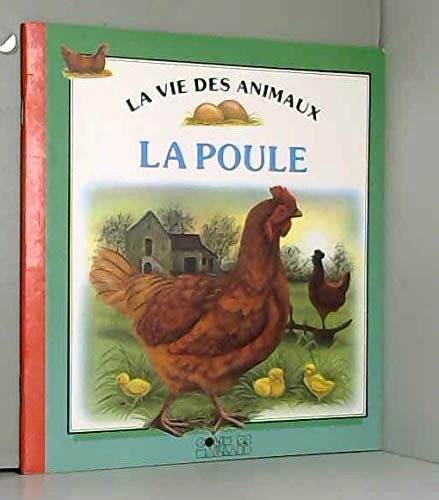 Beispielbild fr La Poule zum Verkauf von Librairie Th  la page