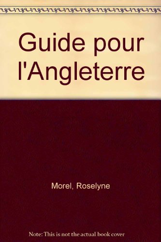 9782261033171: Guide pour l'Angleterre