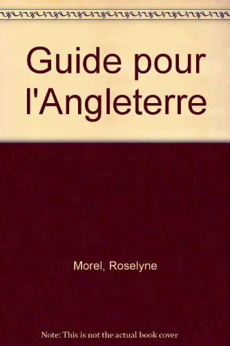 9782261033171: Guide Pour L'Angleterre