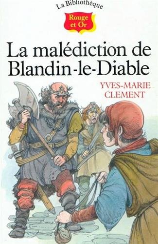 Imagen de archivo de La maldiction de Blandin-le-diable a la venta por Librairie Th  la page