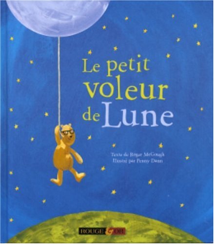 Imagen de archivo de Le Petit Voleur De Lune a la venta por RECYCLIVRE