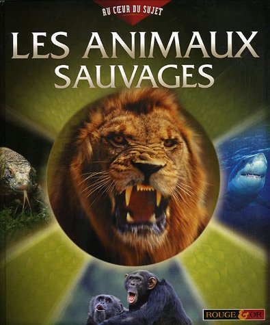 Beispielbild fr Les animaux sauvages Wilkes, Angela et Varejka, Pascal zum Verkauf von BIBLIO-NET