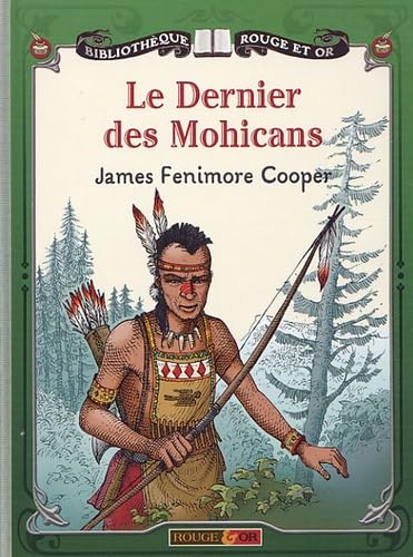 9782261400539: Le Dernier des Mohicans