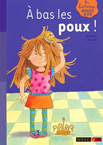 Beispielbild fr A Bas Les Poux ! zum Verkauf von RECYCLIVRE
