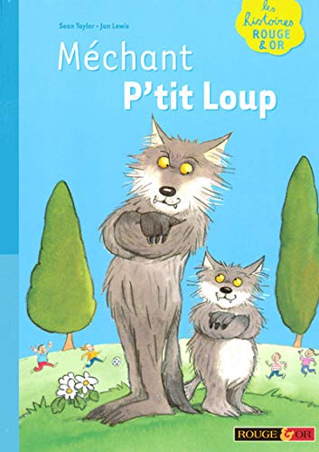 Stock image for MECHANT P TIT LOUP for sale by Ammareal