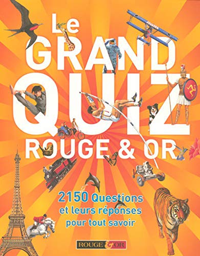 Stock image for Le grand quiz Rouge & Or for sale by Ammareal