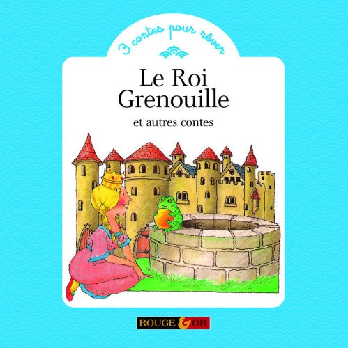 Beispielbild fr Le Roi Grenouille et autres contes zum Verkauf von Ammareal