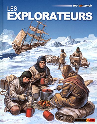 9782261404247: Les explorateurs