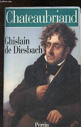 9782262001018: Chateaubriand (French Edition)