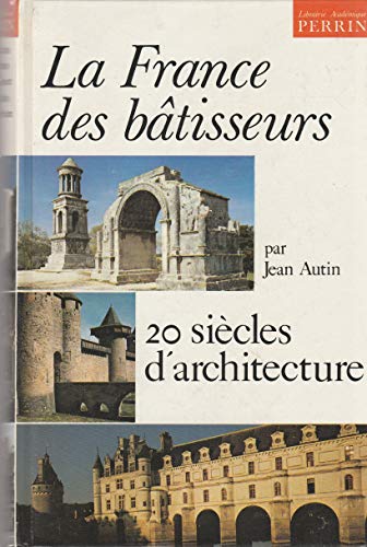 Stock image for La France des btisseurs for sale by A TOUT LIVRE