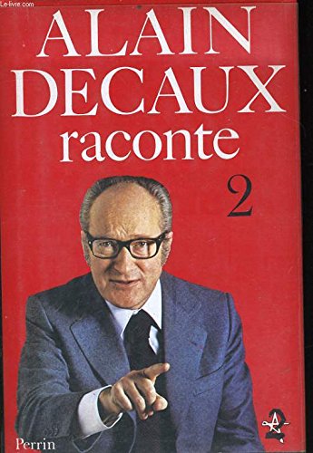Stock image for Alain decaux raconte t1 for sale by Wonder Book