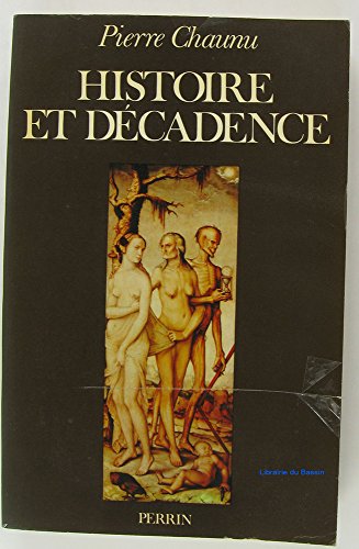 Histoire et D?cadence.