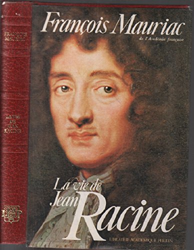 La Vie De Jean Racine