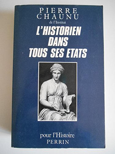 Imagen de archivo de L'historien dans tous ses tats Tome II a la venta por LibrairieLaLettre2