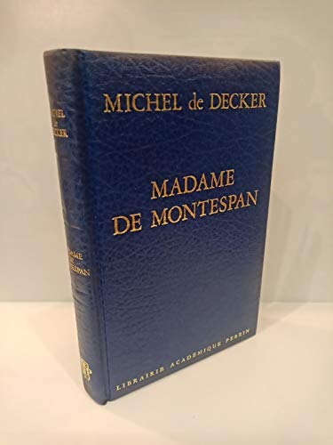 Stock image for Madame de montespan, la grande sultane for sale by Ammareal