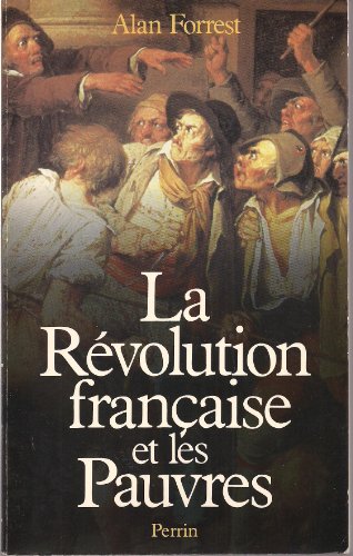 Beispielbild fr La Rvolution franaise et les pauvres zum Verkauf von Ammareal