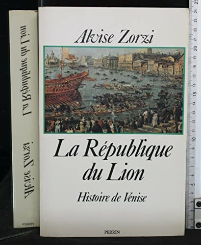 Beispielbild fr La Rpublique du Lion - Histoire de Venise zum Verkauf von Ammareal