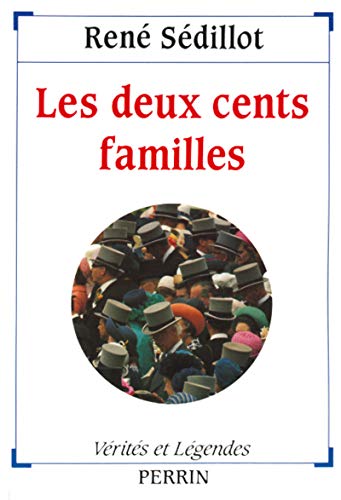 Beispielbild fr Les deux-cents familles zum Verkauf von Ammareal