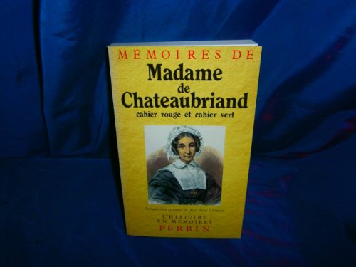 Stock image for Les cahiers de madame de Chateaubriand for sale by Book Dispensary