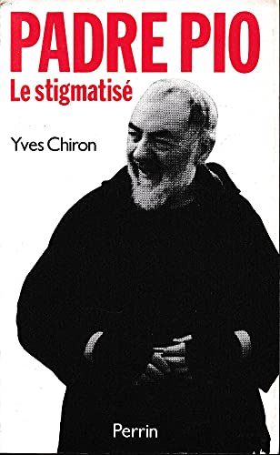 Imagen de archivo de Padre Pio, le stigmatise? (French Edition) a la venta por Librairie l'Aspidistra