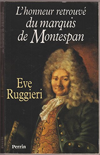 Beispielbild fr L'honneur retrouv du marquis de Montespan zum Verkauf von medimops