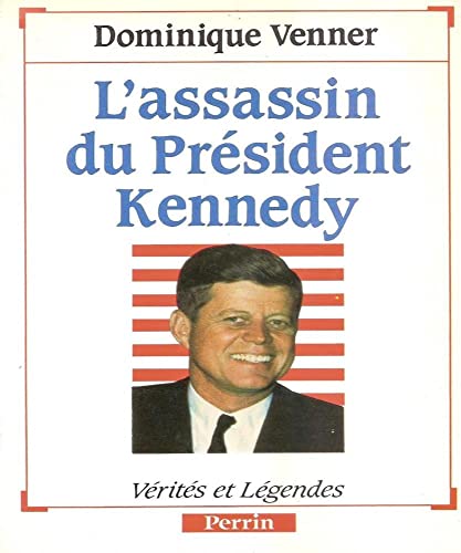 Stock image for L'assassin du prsident Kennedy for sale by medimops