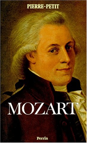 Beispielbild fr Mozart ou la Musique instantan e Petit, Pierre zum Verkauf von LIVREAUTRESORSAS