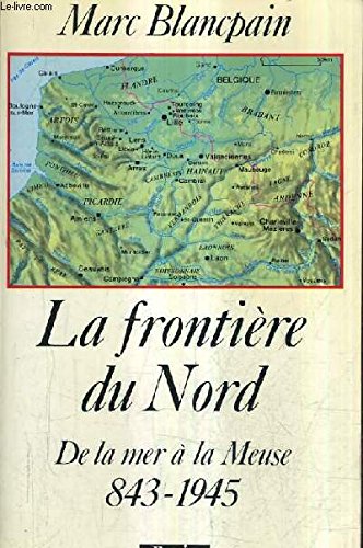 La frontière du Nord