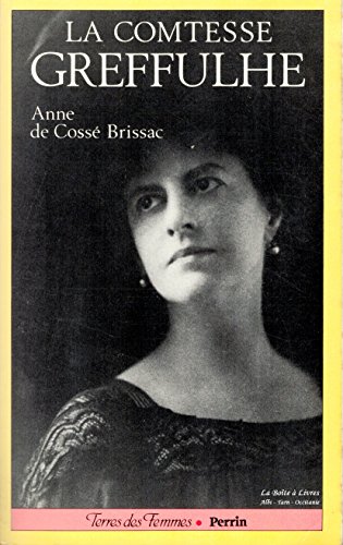 Imagen de archivo de La Comtesse Greffulhe, 1860-1952. a la venta por Books+