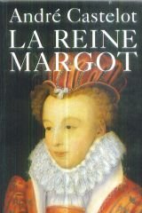 Beispielbild fr La Reine Margot zum Verkauf von Bookmarc's