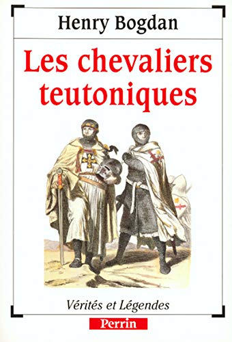 Stock image for CHEVALIERS TEUTONIQUES for sale by Ammareal