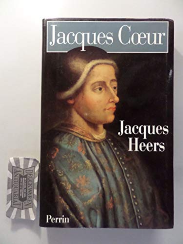 9782262011130: Jacques Coeur: 1400-1456