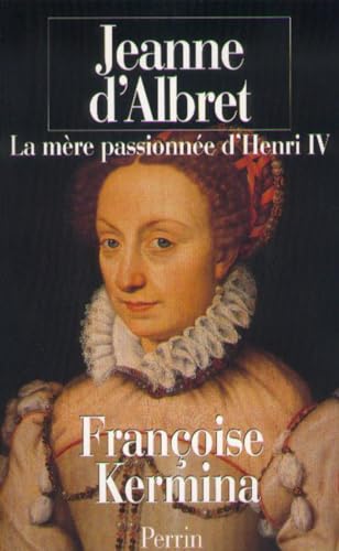 Stock image for Jeanne d'Albret for sale by LeLivreVert