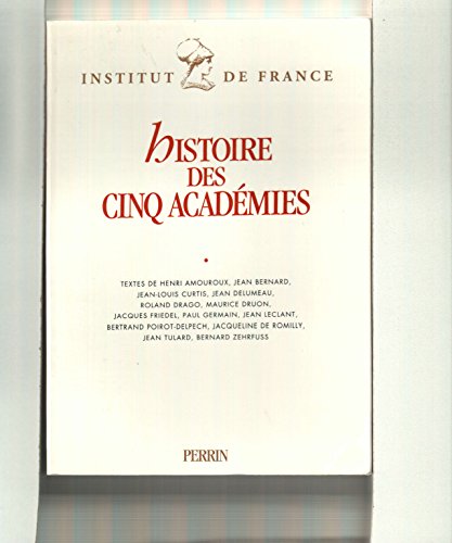 Beispielbild fr Histoire des cinq academies zum Verkauf von medimops