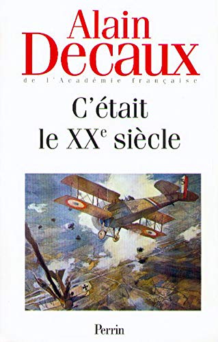 9782262011772: C'tait le XXe sicle volume 1 (01)
