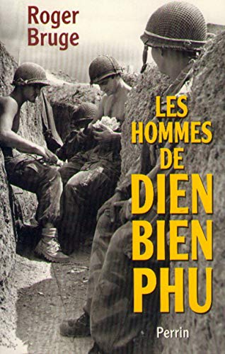 Stock image for Les Hommes de Dien Bien Phu for sale by Frederic Delbos