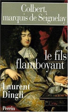 Stock image for Colbert, marquis de Seignelay for sale by Chapitre.com : livres et presse ancienne