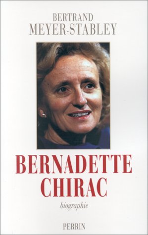 Beispielbild fr Bernadette Chirac zum Verkauf von ThriftBooks-Dallas