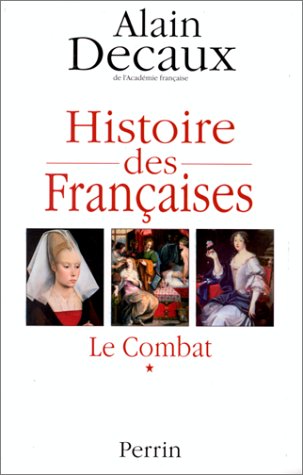 Stock image for Histoire des Françaises for sale by ThriftBooks-Dallas